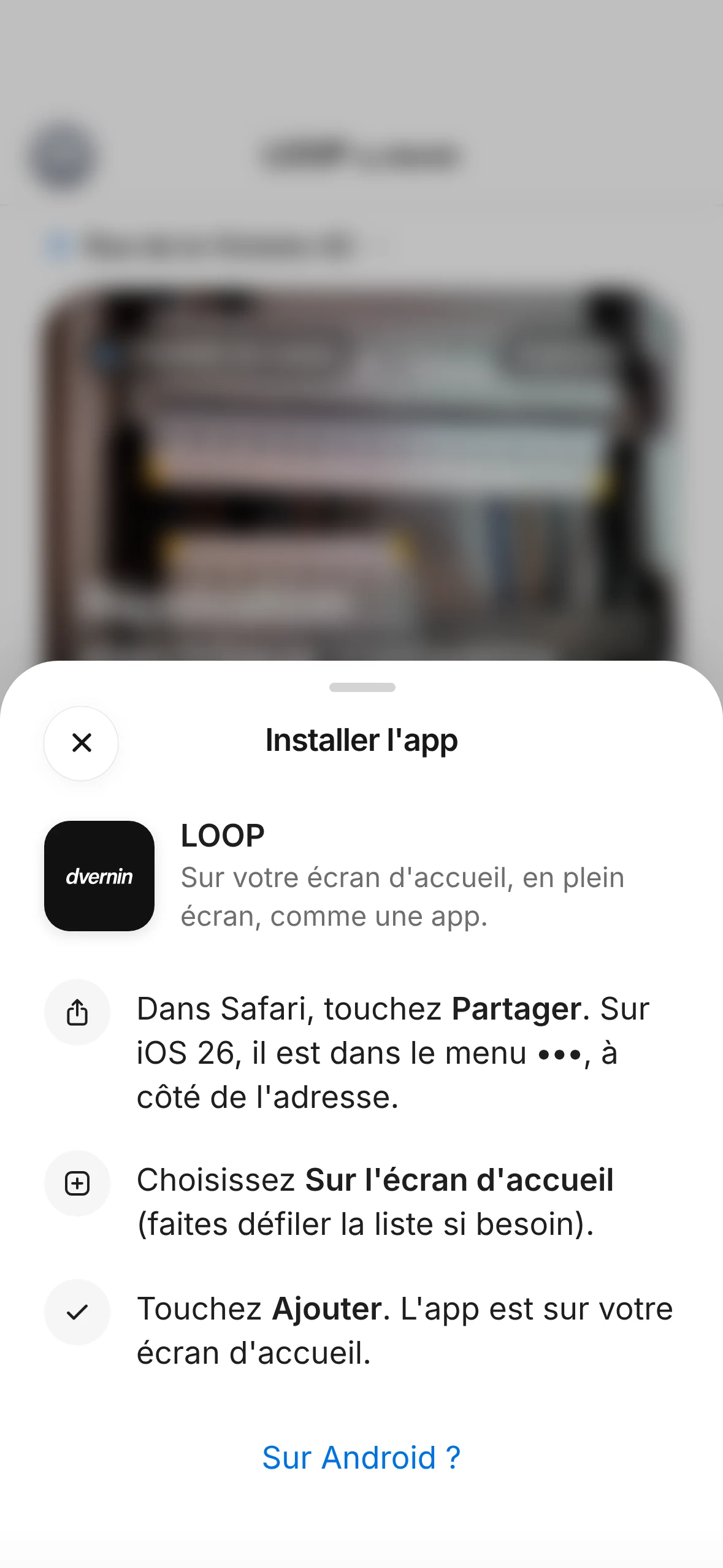 La feuille « Installer l'app » de LOOP : partager, sur l'écran d'accueil, ajouter.